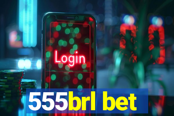 555brl bet